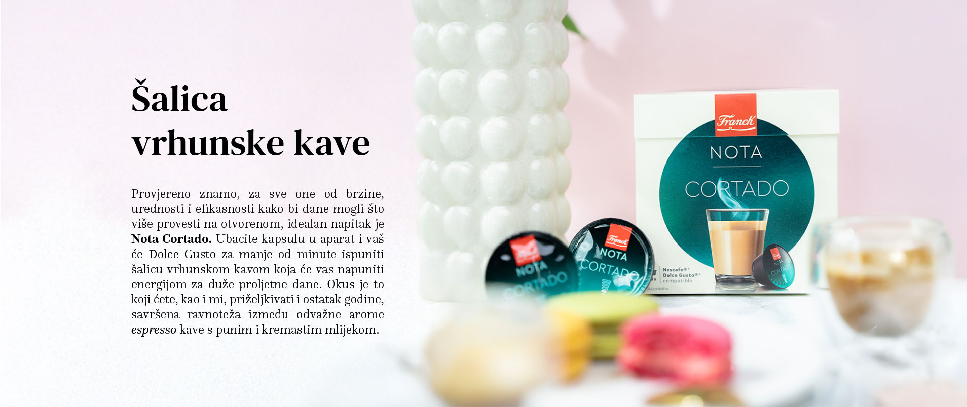 Franck Nota Cortado — šalica vrhunske kave
